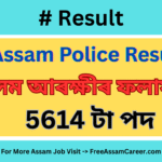 Assam Police Result 2025 – Check Constable (AB/UB) Written Test Results